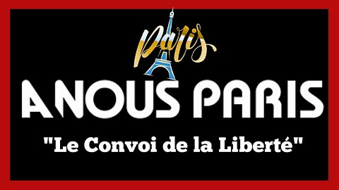 A NOUS PARIS ! Le Convoi de la Liberté (Hd 720)