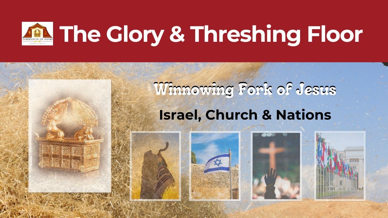 Live Throne-room Worship: The Glory & Threshing Floor