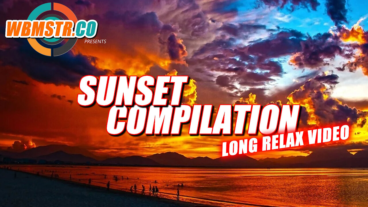 sunset relax video - extra long 1 hour sunset video and meditative music