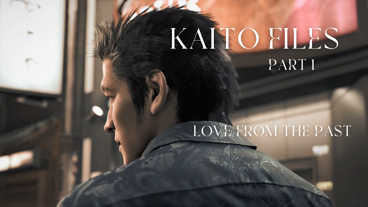 Lost Judgment Kaito Files Part 1 - Love From The Past