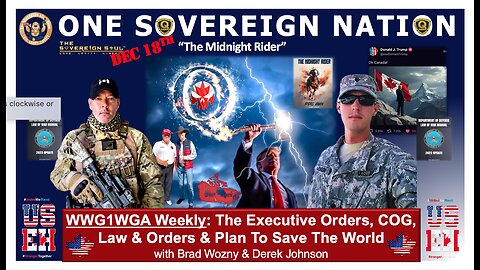 WWG1WGA: 1 Sovereign MAGA Nation Rising as Canada Corp [DS] Rain Havoc! Derek Johnson & Brad Wozny