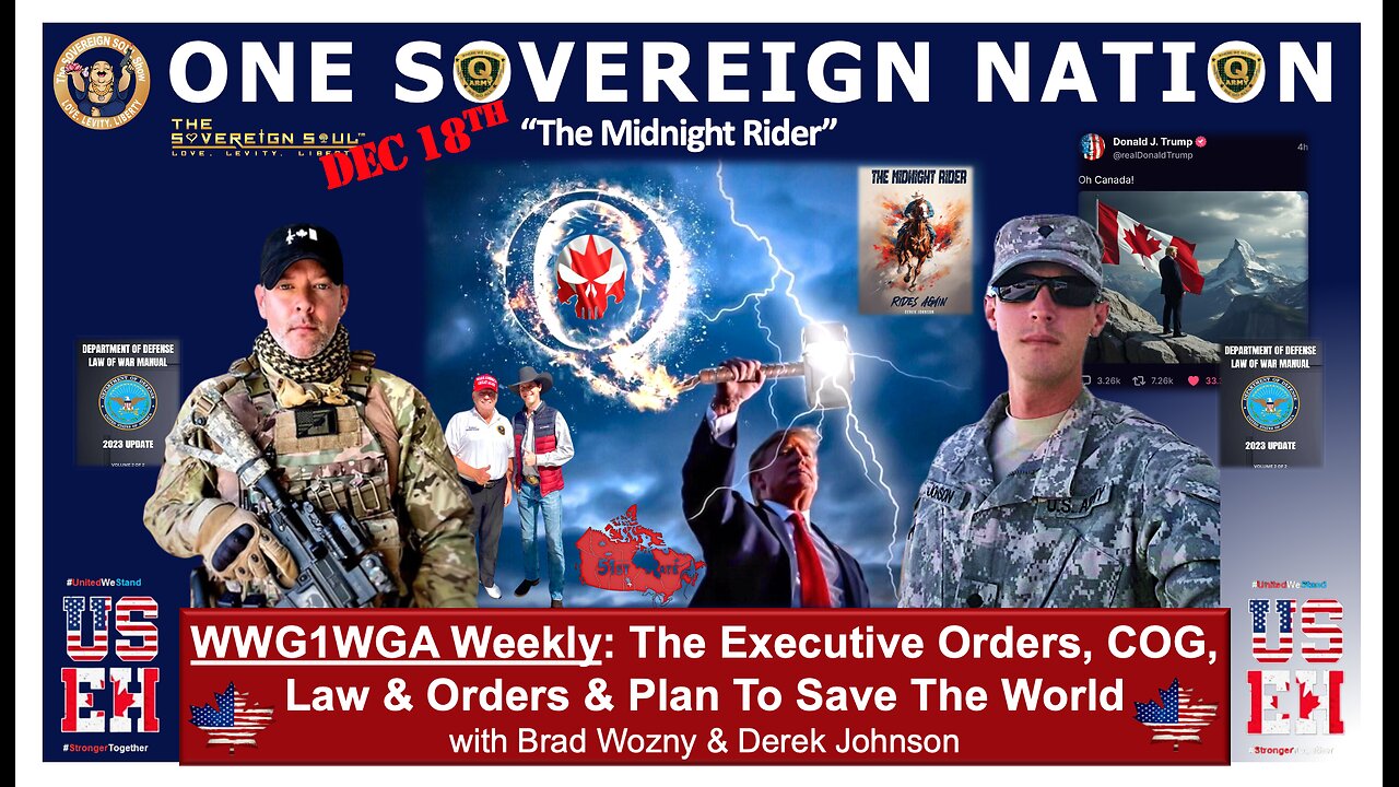 WWG1WGA: 1 Sovereign MAGA Nation Rising as Canada Corp [DS] Rain Havoc! Derek Johnson & Brad Wozny