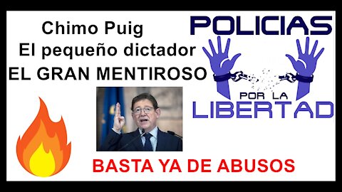 Ximo Puig, el pequeño dictador, el gran mentiroso