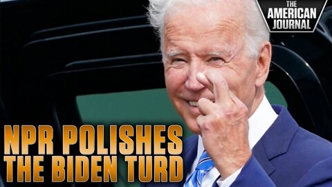 Watch How NPR Tried To Polish The Turd That Is The Biden Presidency