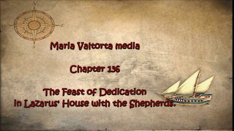 The Feast of Dedication in Lazarus' House with the Shepherds.