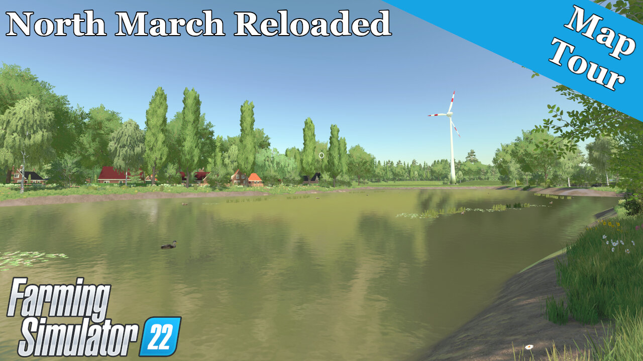 Map Tour | North March Reloaded | Farming Simulator 22