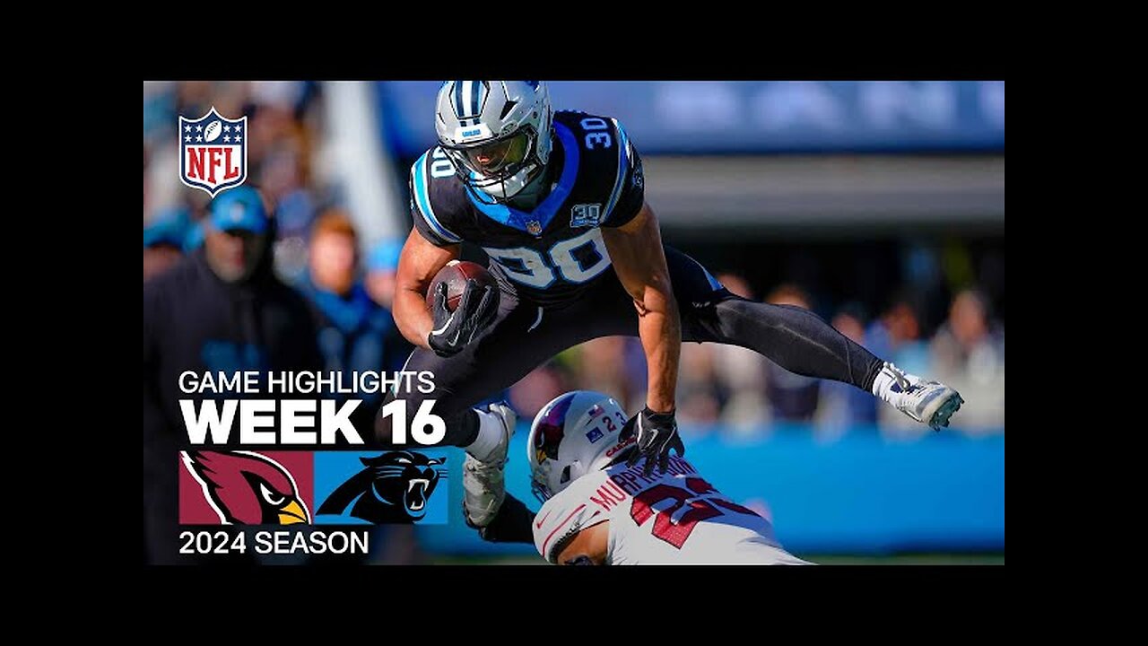 Arizona Cardinals vs. Carolina Panthers Game Highlights | NFL 2024 Season Week 16