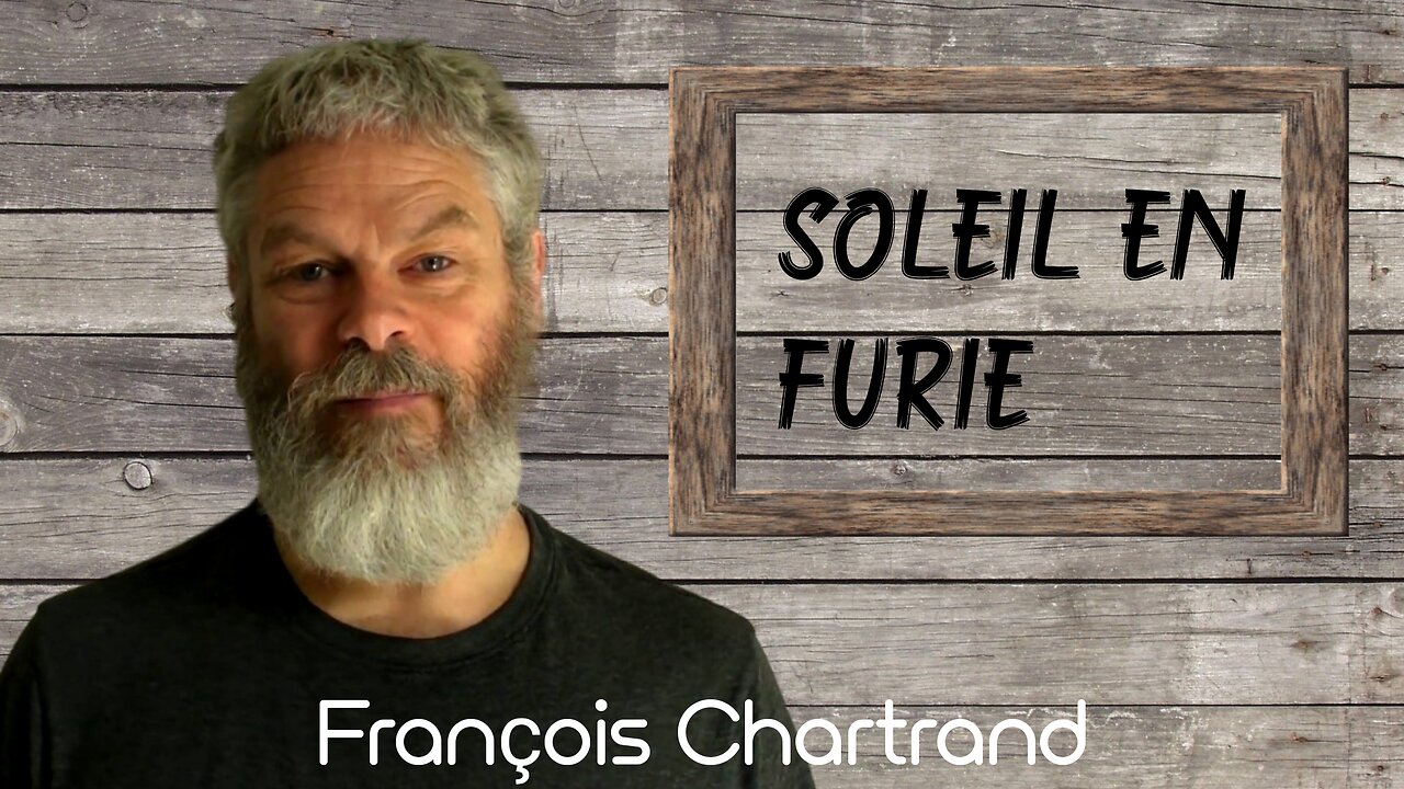 François Chartrand - Soleil en furie