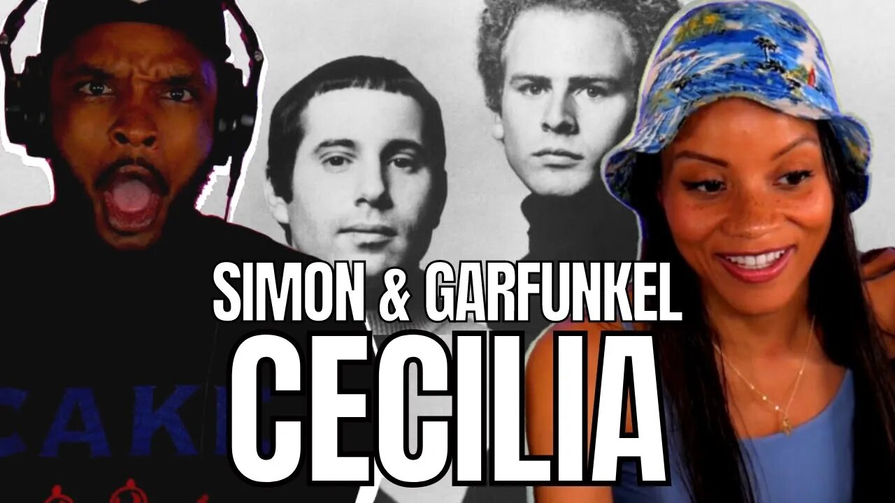 Familiar!🎵 Simon & Garfunkel - Cecilia REACTION