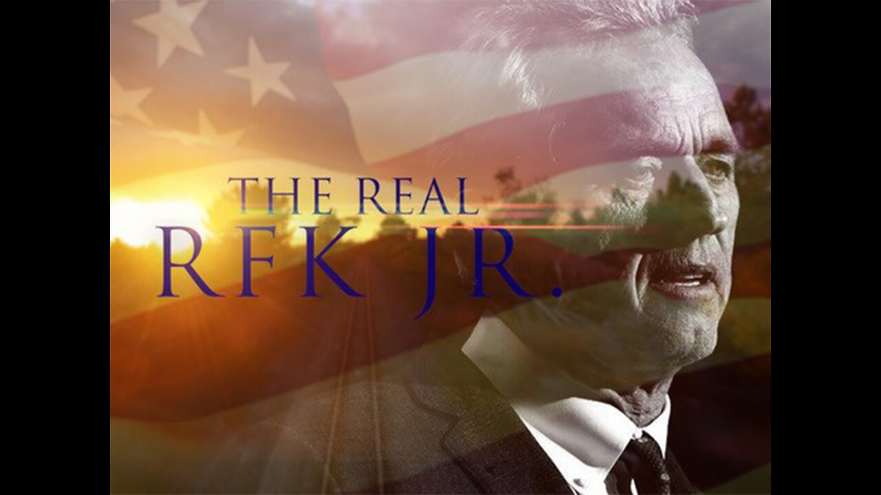 The Real RFK Jr. The Documentary