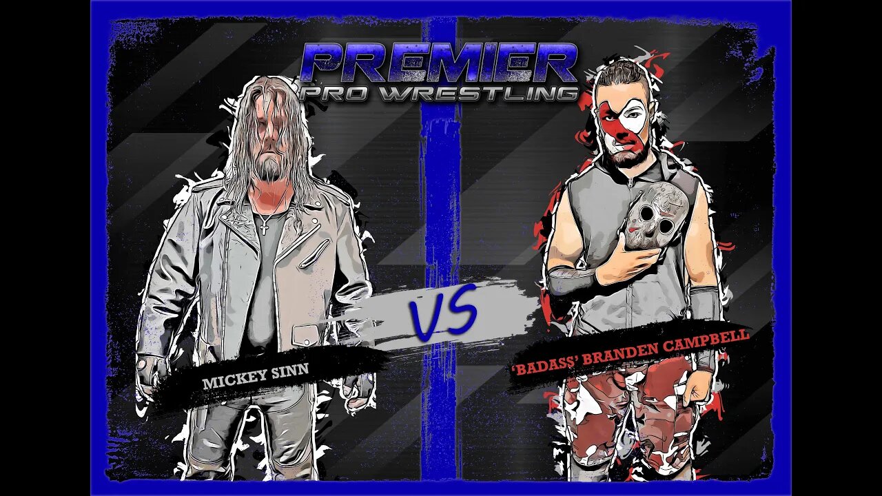 PPW #504 - Mickey Sinn vs 'Badass' Branden Campbell 8-12-23