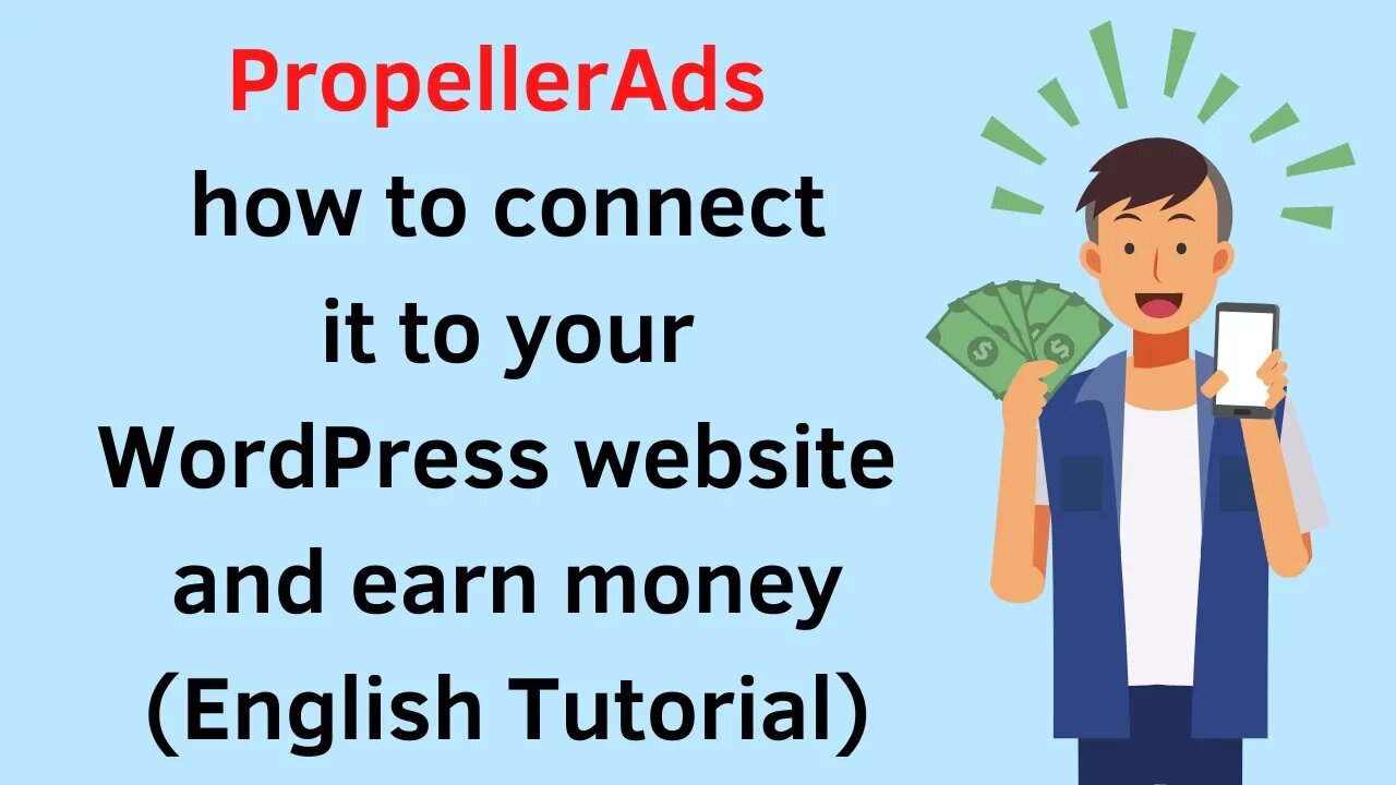 PropellerAds how to connect it to your WordPress website (English Tutorial)