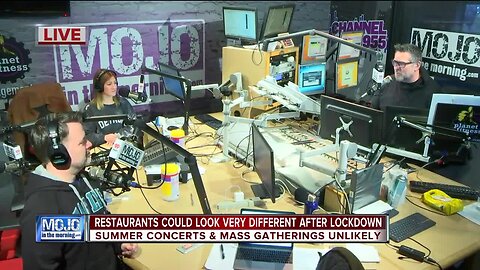 Mojo in the Morning: Restaurants could look very different after lockdown