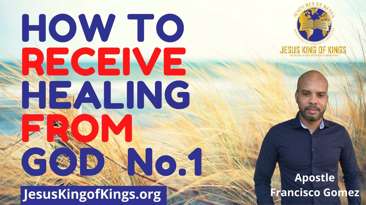 HOW TO RECEIVE HEALING FROM GOD - Jesus took our infirmities Part 1