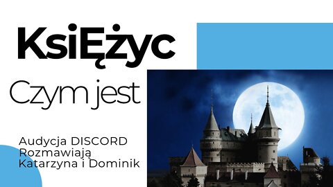 KSIĘŻYC - TAJEMNICE I ZAGADKI WSZECHŚWIATA - audycja DISCORD