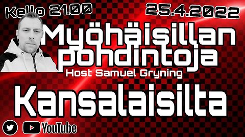 Myöhäisillan pohdintoja - Kansalaisilta