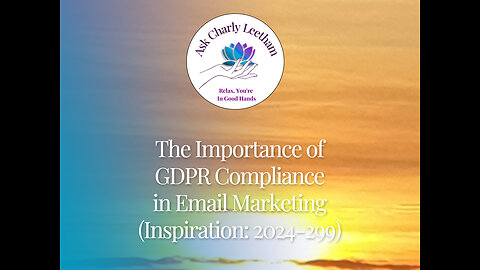 The Importance of GDPR Compliance in Email Marketing (2024/299)