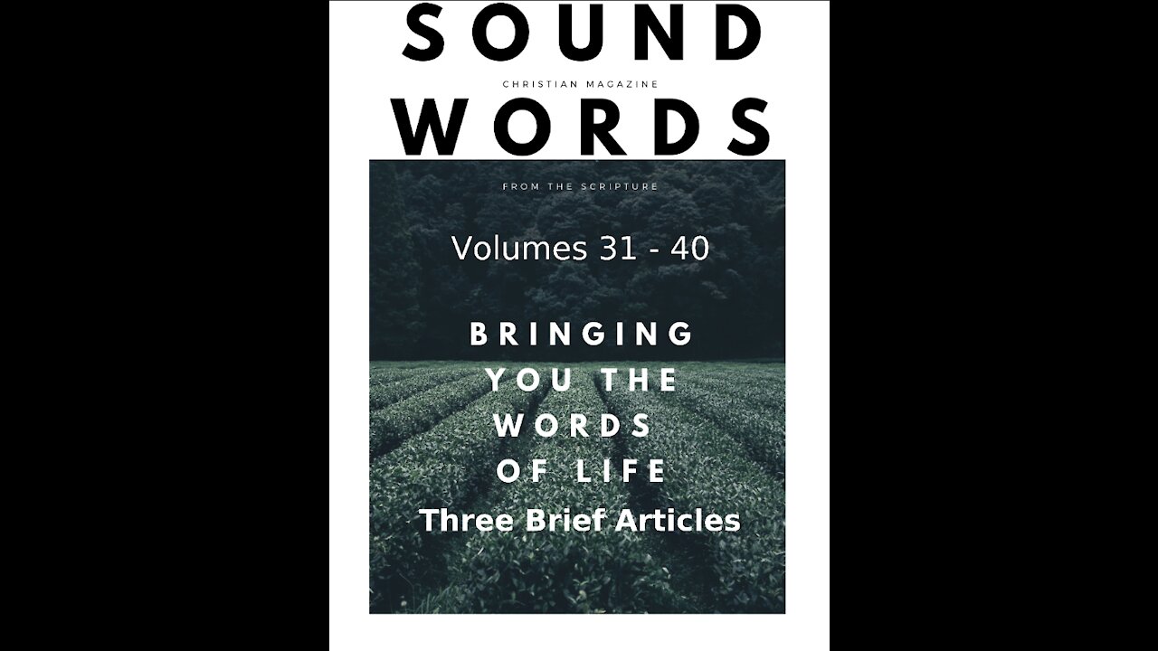 Sound Words, Three Brief Articles