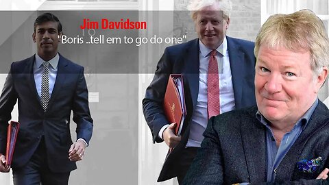 Jim Davidson - "Boris ..tell em to go do one"