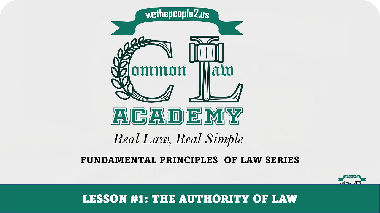 Lesson 1: The Authority of Law