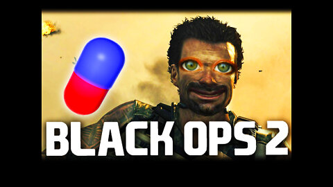 Bro Team Pill - Call of Duty: Black Ops 2