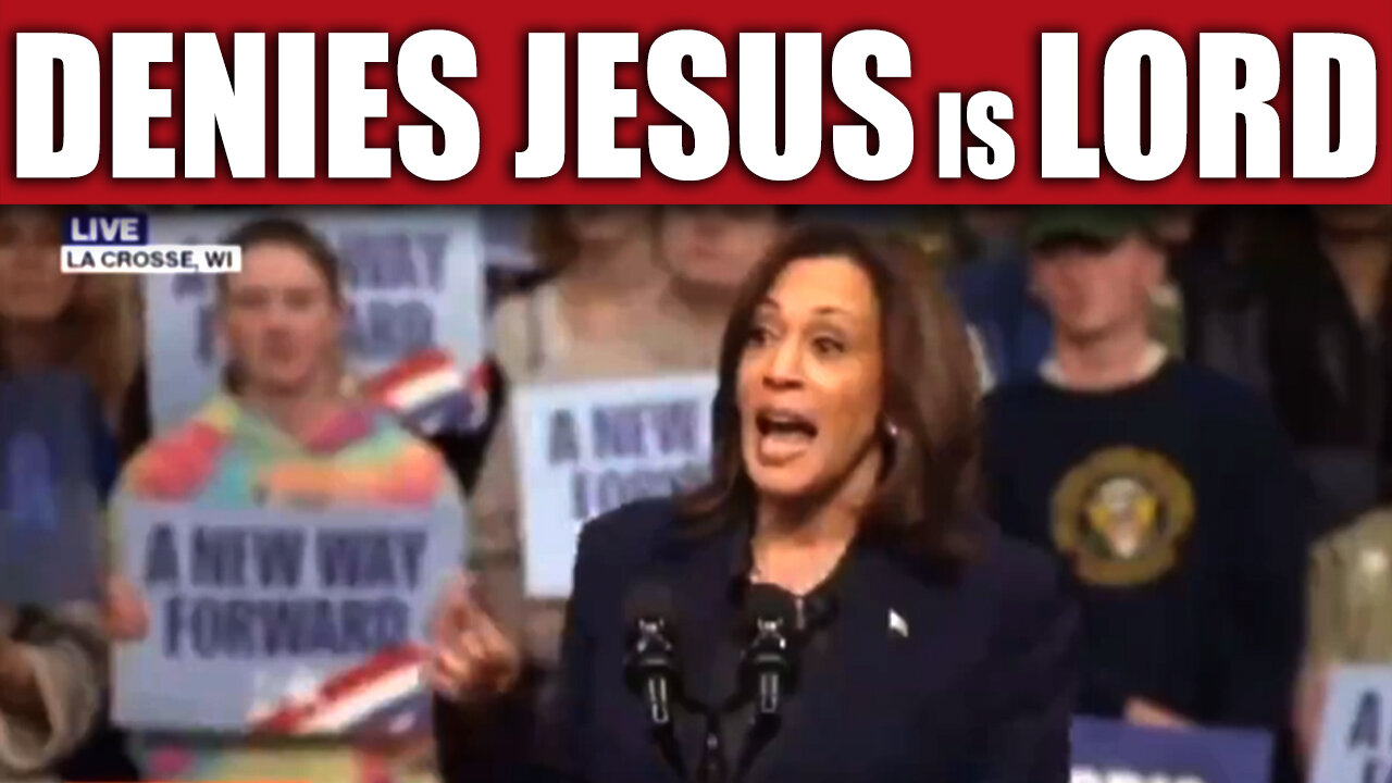 Kamala DENIES Jesus is Lord... WATCH & SEE