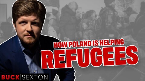 How Poland Is Helping The Ukraine Refugee Crisis