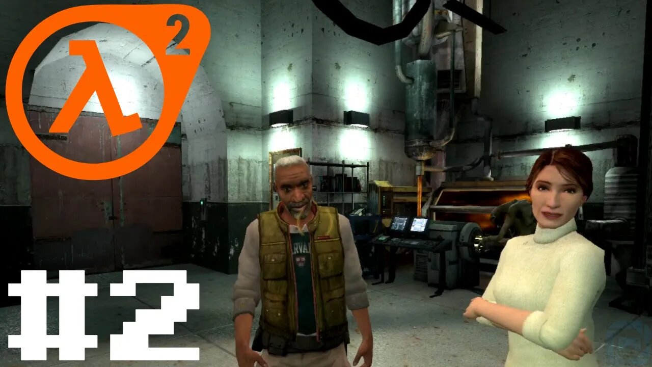 Half-Life 2 #2: CHOPPER DOWN