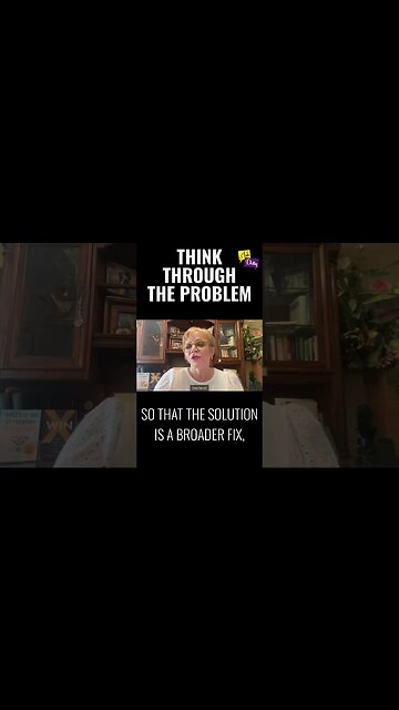 Think Through the Problem