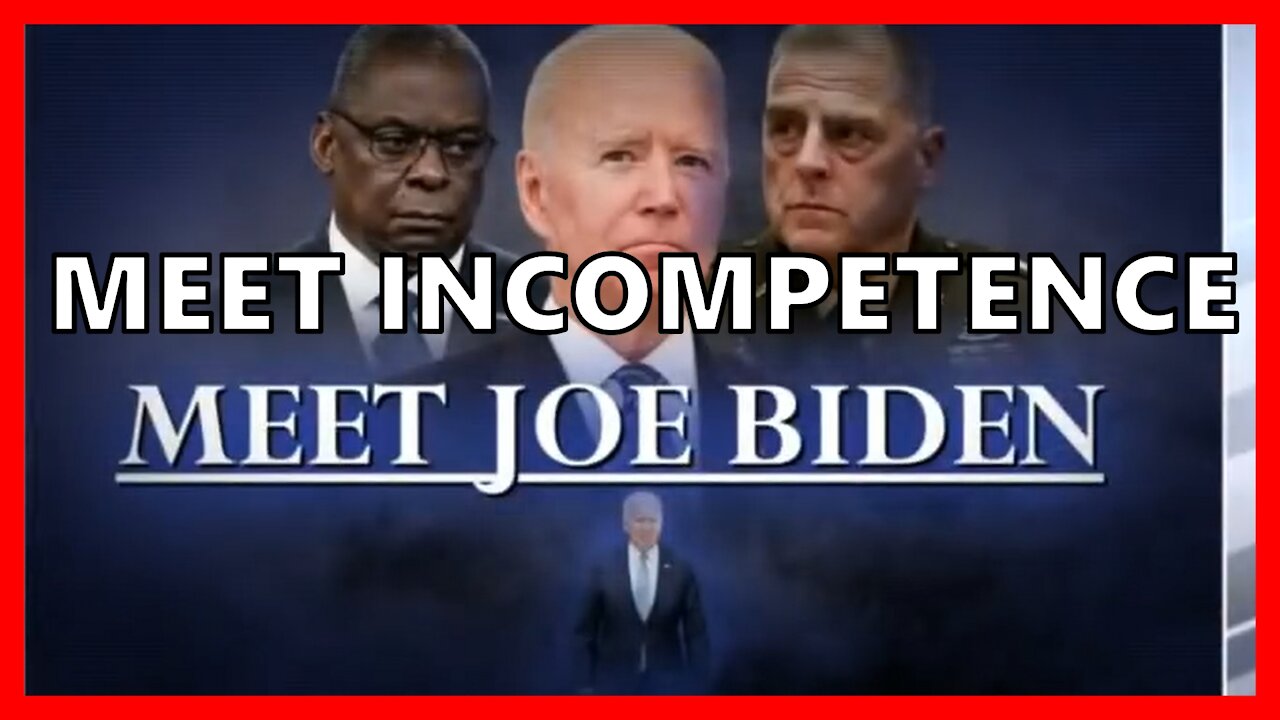Biden’s incompetence has never been a secret