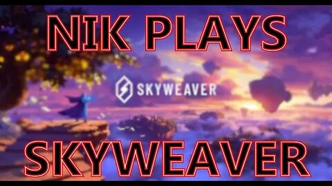 Skyweaver New Account Progression