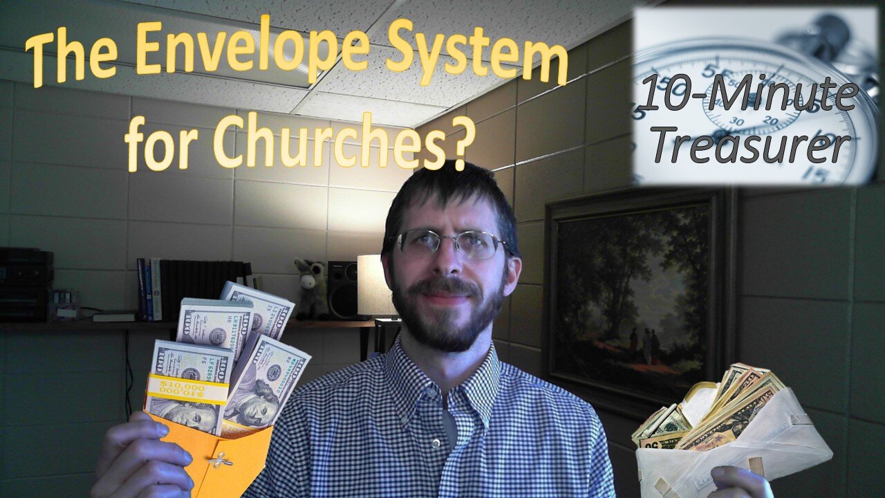 Does your Church Ignore the Budget? Try the “Envelope System”