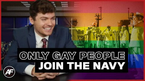 Only GAYS Join The Navy -