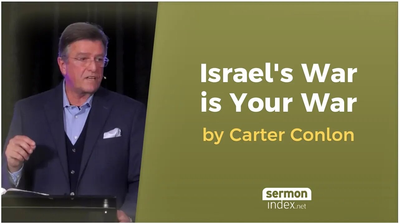 Israel's War is Your War by Carter Conlon