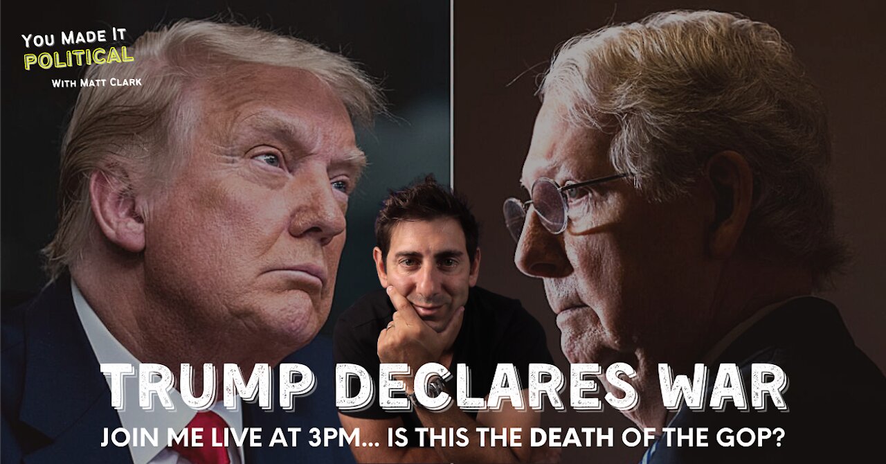 Trump Declares War On The GOP... Slams Mitch McConnell