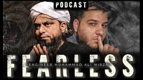 Fearless Podcast With Engineer Muhammad Ali Mirza ✌✌