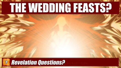 The Wedding Feasts?