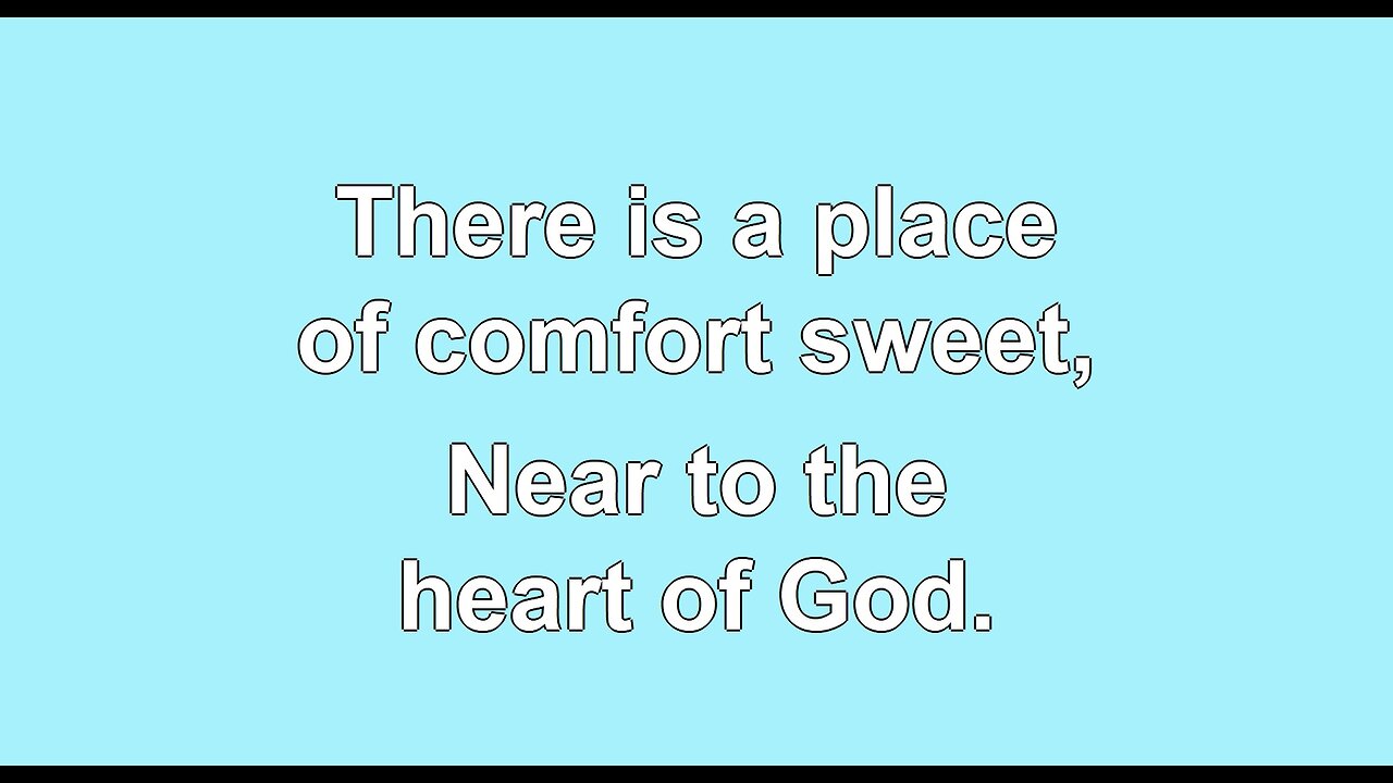 Near to the Heart of God V2