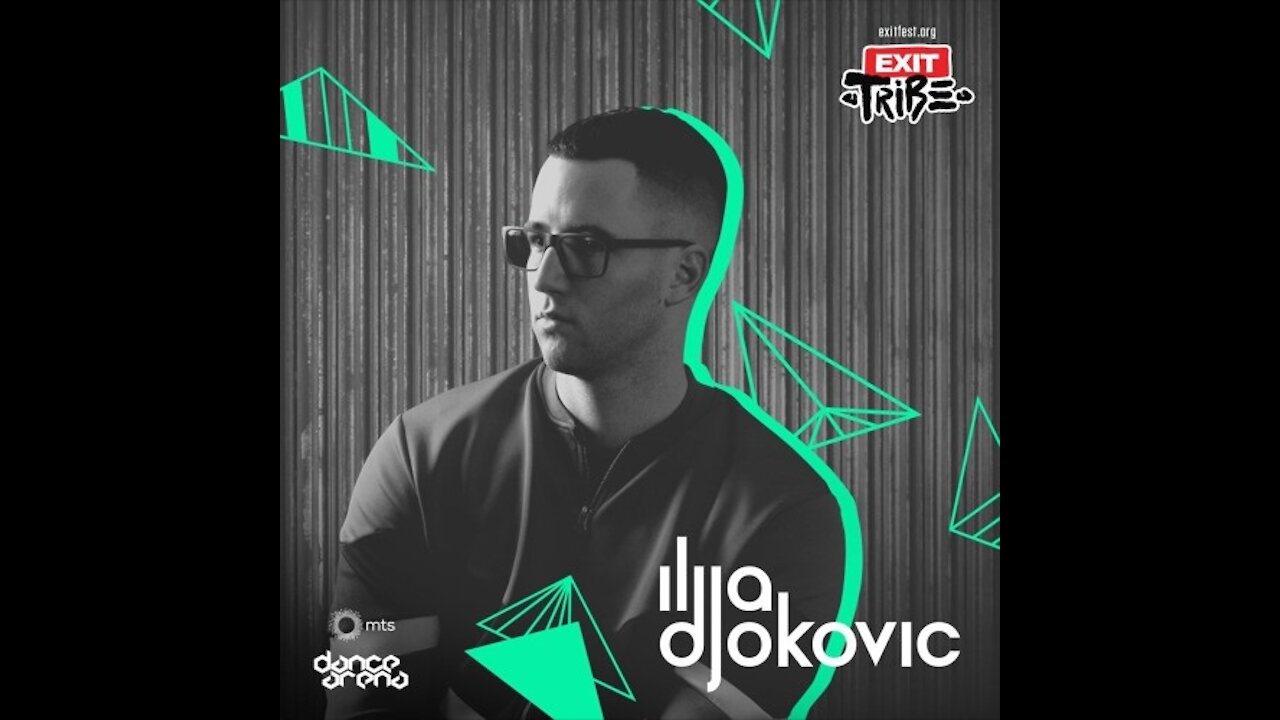 Ilija Djokovic @ EXIT Promo Mix