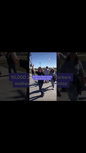 10,000 John Deere workers walk off the job