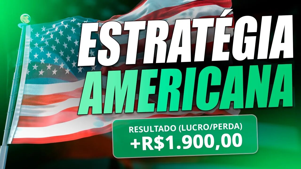 MELHOR ESTRATÉGIA AMERICANA PARA OPÇÕES BINÁRIAS EM 2023