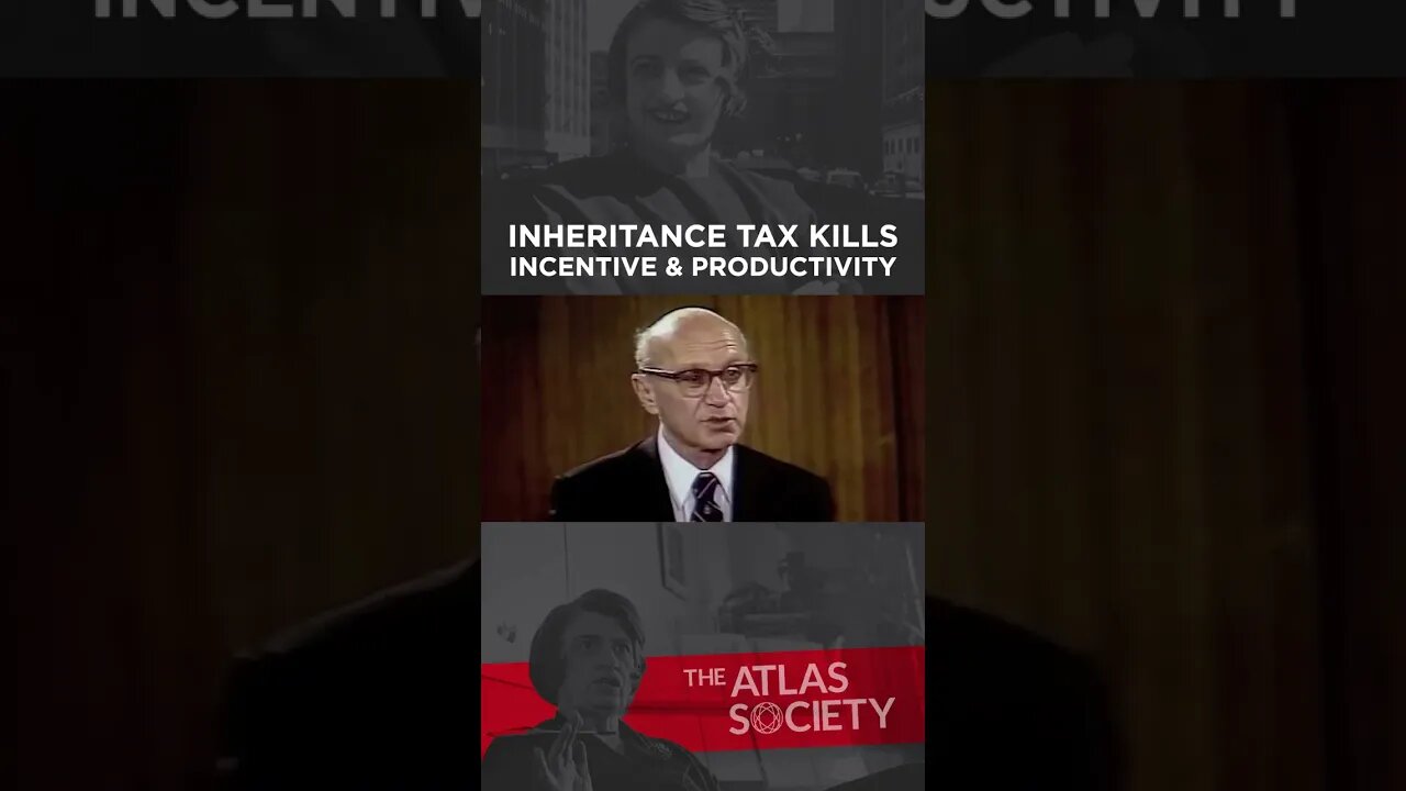 Inheritance Tax Kills Motivation