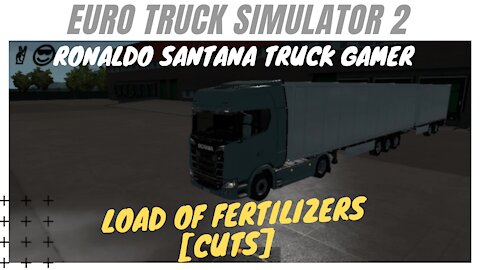 ✌️😎RONALDO SANTANA TRUCK GAMER🚚 load of FERTILIZERS [cuts]