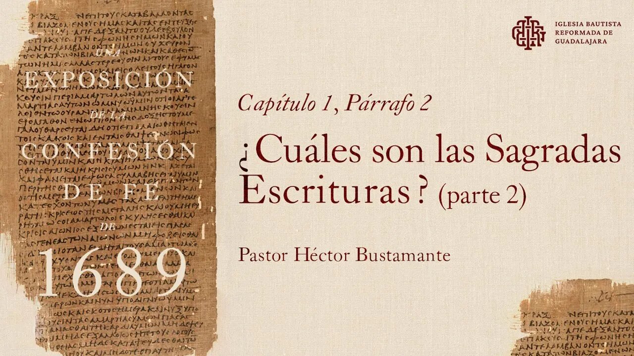 Iglesia Bautista Reformada de Guadalajara - Confesión Bautista de Fe de Londres de 1689
