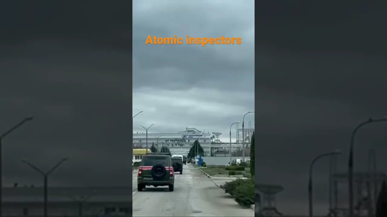 IAEA inspectors arriving in Zaporozhye.