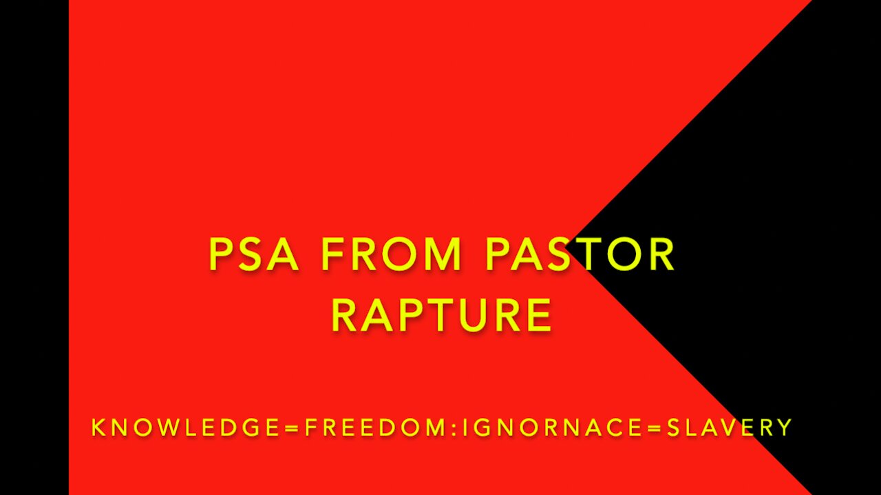 Pastor Raptures First PSA #1