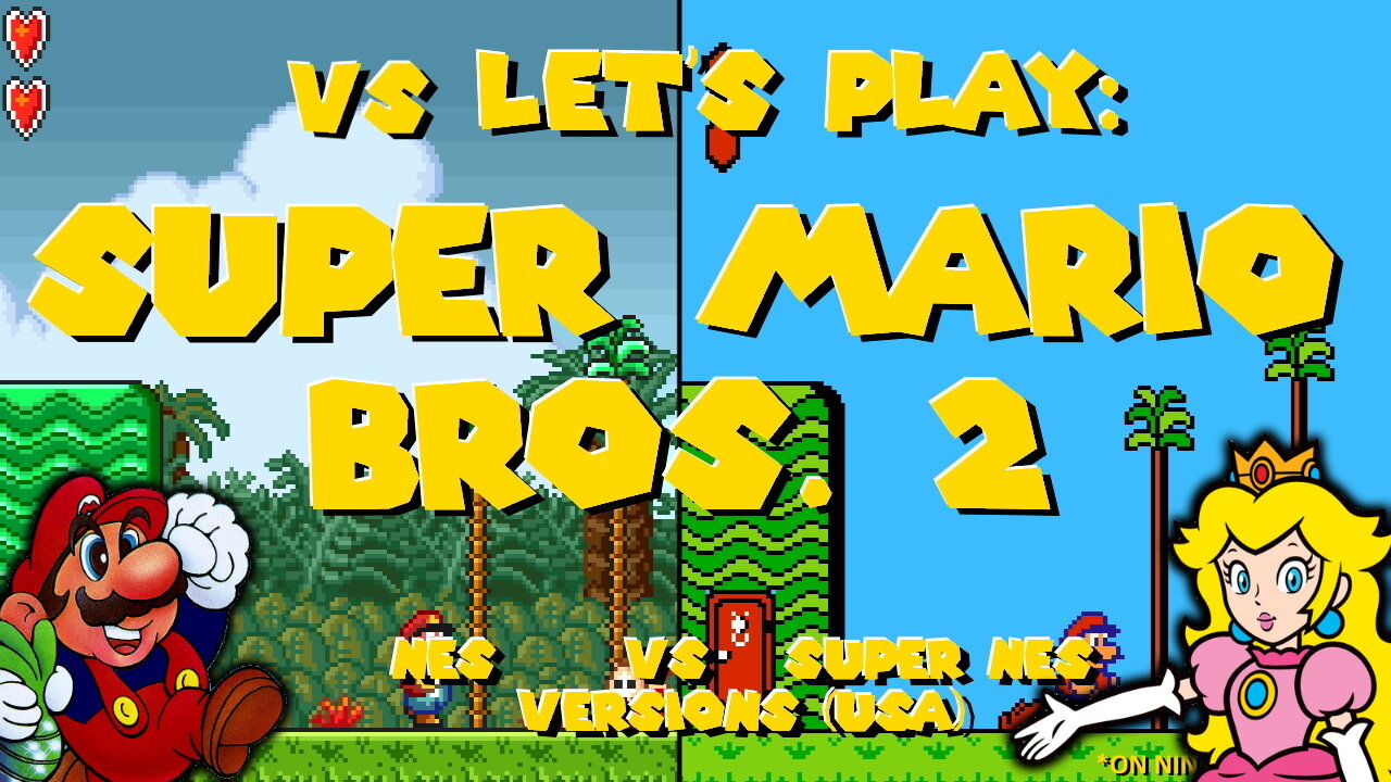 vs Let's Play: Super Mario Bros 2 - NES vs SNES (All-Stars) Comparison aka Super Mario USA in Japan