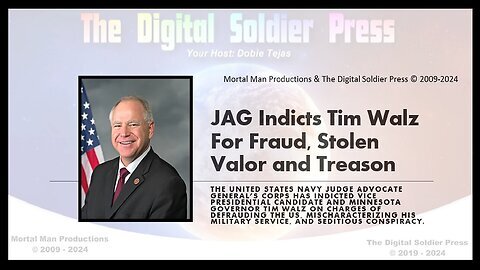 JAG Indicts Minnesota Governor & VP Running Mate Tim Walz for Treason, Fraud and Stolen Valor!