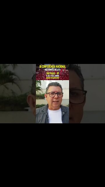 Secretário de Finanças da CUT faz chamado para a III Conferência Nacional dos Comitês