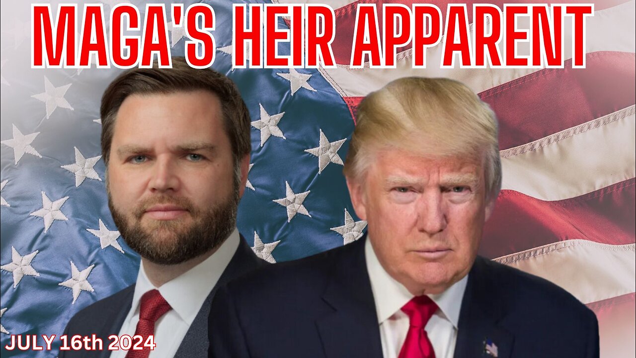 MAGA's Heir Apparent